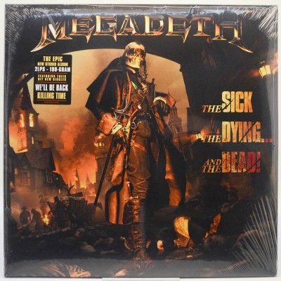 The Sick, The Dying... And The Dead! (2LP), 2022