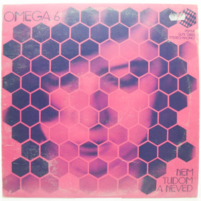 Виниловая пластинка 6 - Nem Tudom A Neved (1-st, Hungary), 1975