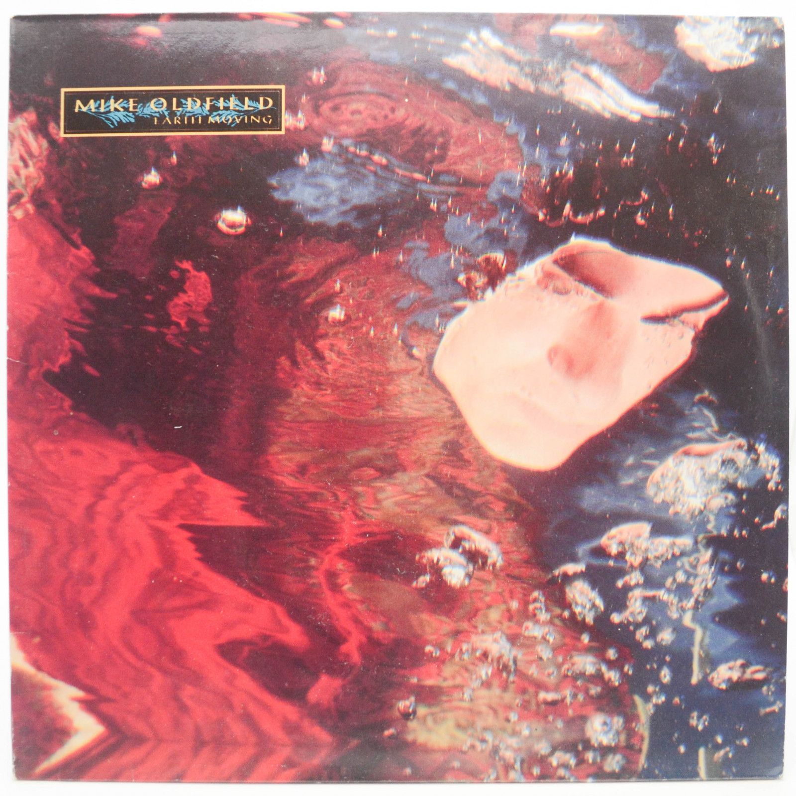 Mike Oldfield — Earth Moving, 1989