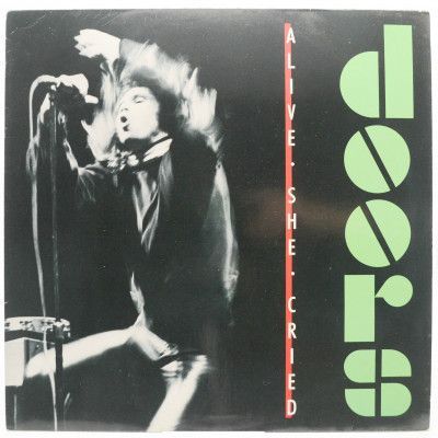 Виниловая пластинка Alive, She Cried, 1983