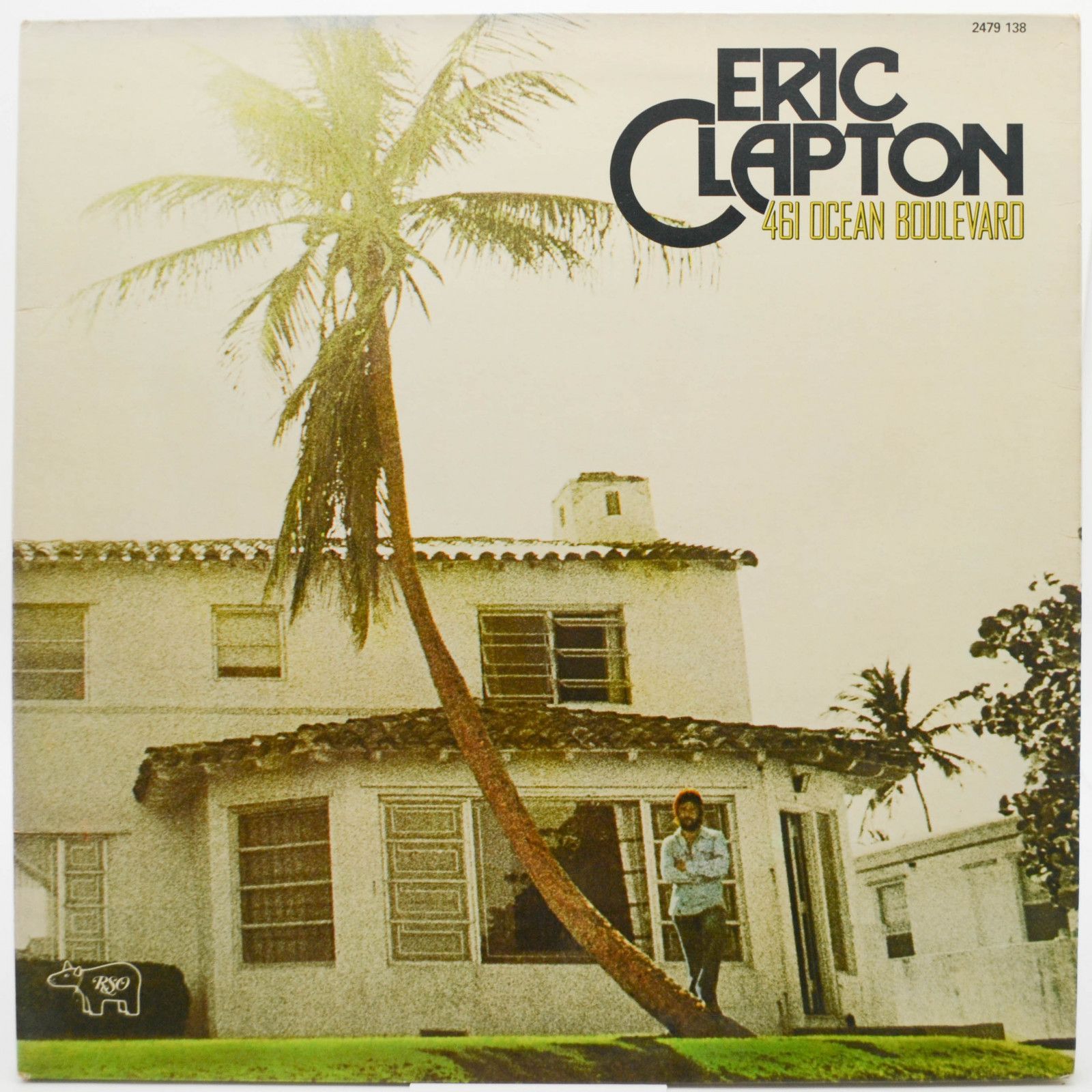 Eric Clapton — 461 Ocean Boulevard, 1974