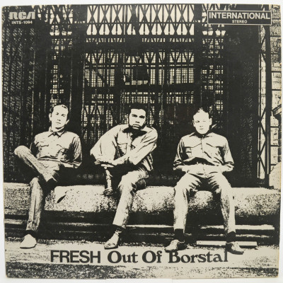 Виниловая пластинка Fresh Out Of Borstal, 1972