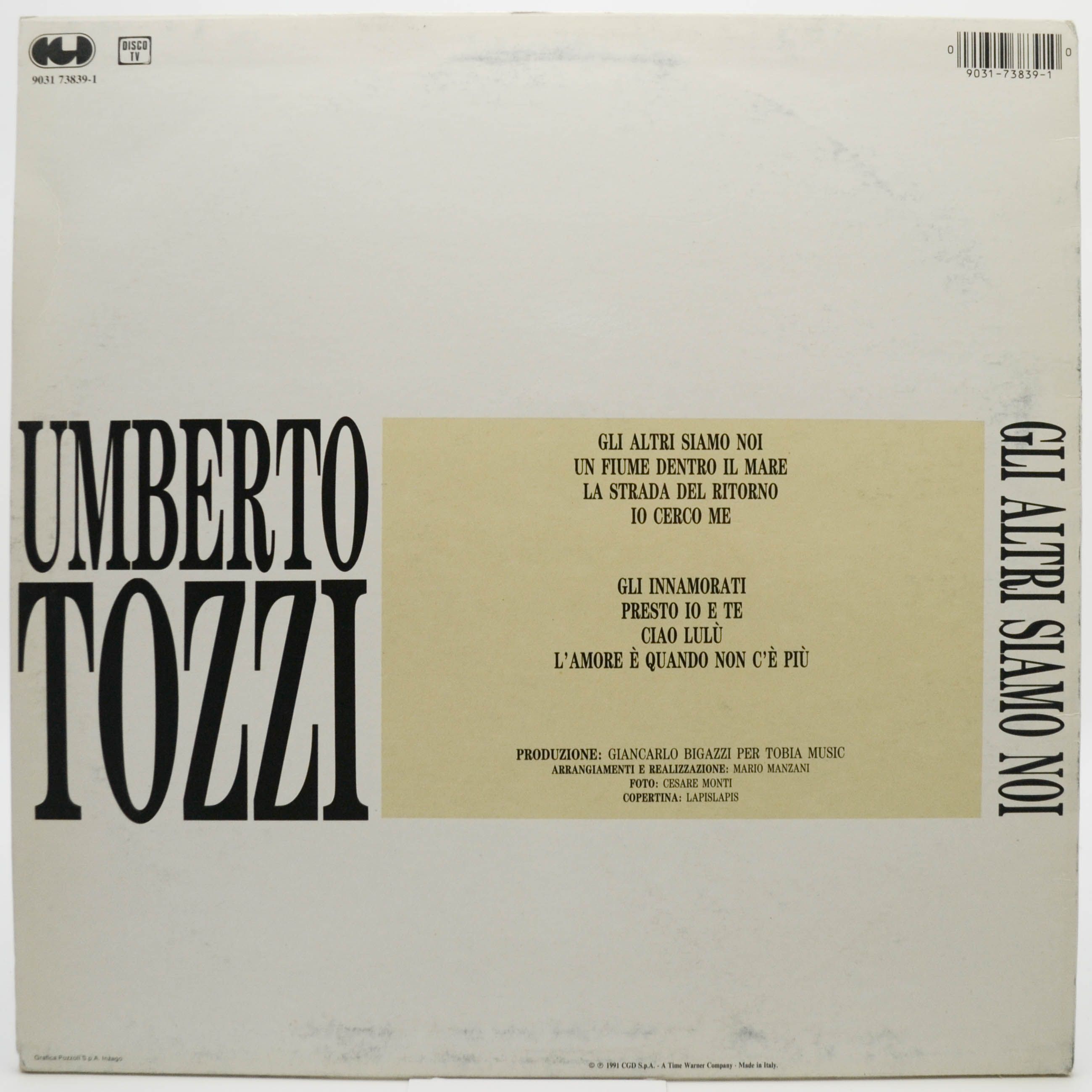 Виниловая пластинка Umberto Tozzi — Gli Altri Siamo Noi, 1991