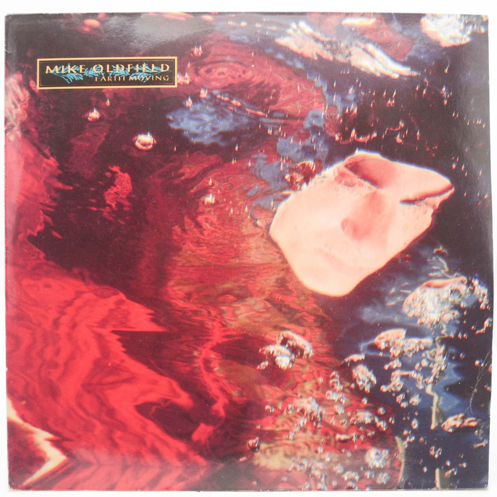 Mike Oldfield — Earth Moving, 1989