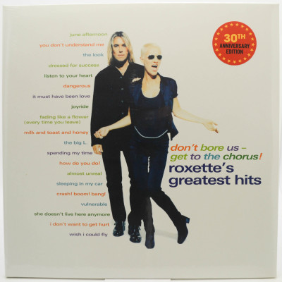 Don't Bore Us - Get To The Chorus! (Roxette's Greatest Hits) (2LP), 1995