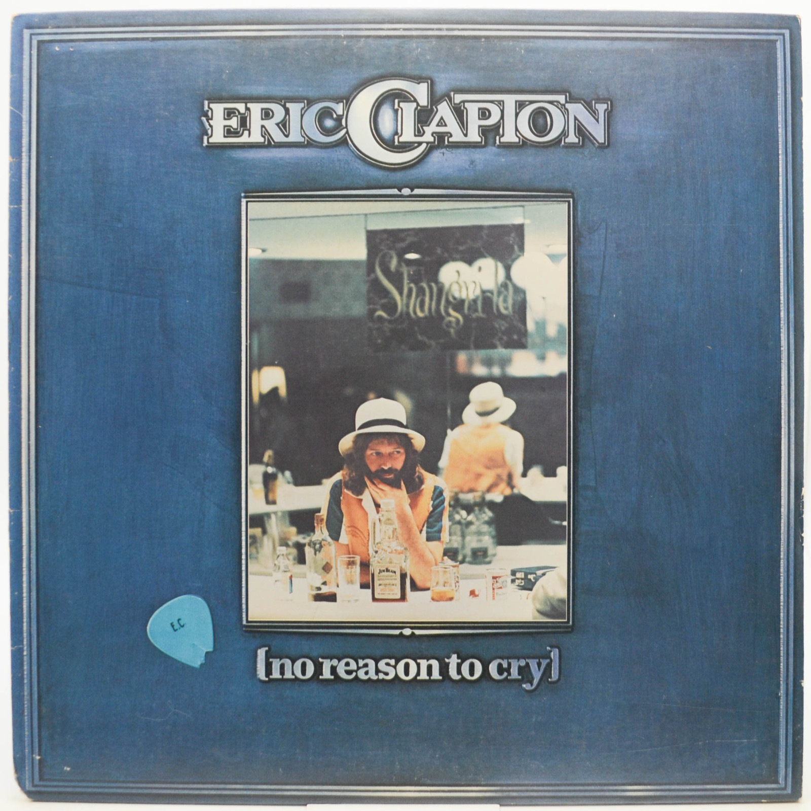 Eric Clapton — No Reason To Cry (USA), 1976