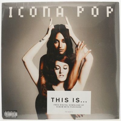 Виниловая пластинка This Is... Icona Pop (USA), 2013