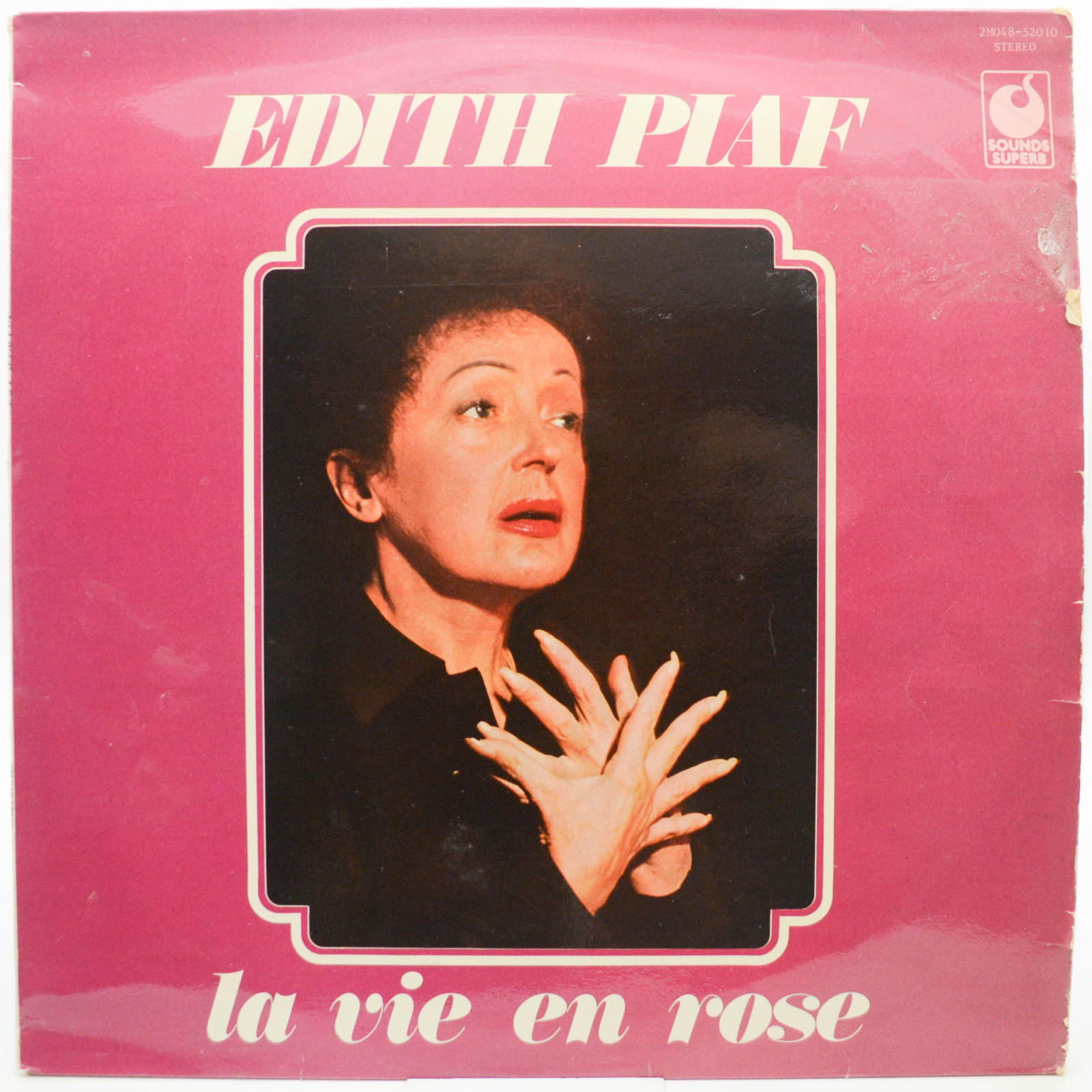 Edith Piaf — La Vie En Rose (France), 1974