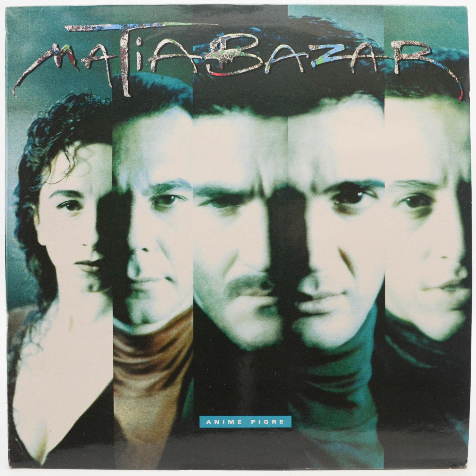 Matia Bazar — Anime Pigre (1-st, Italy), 1991