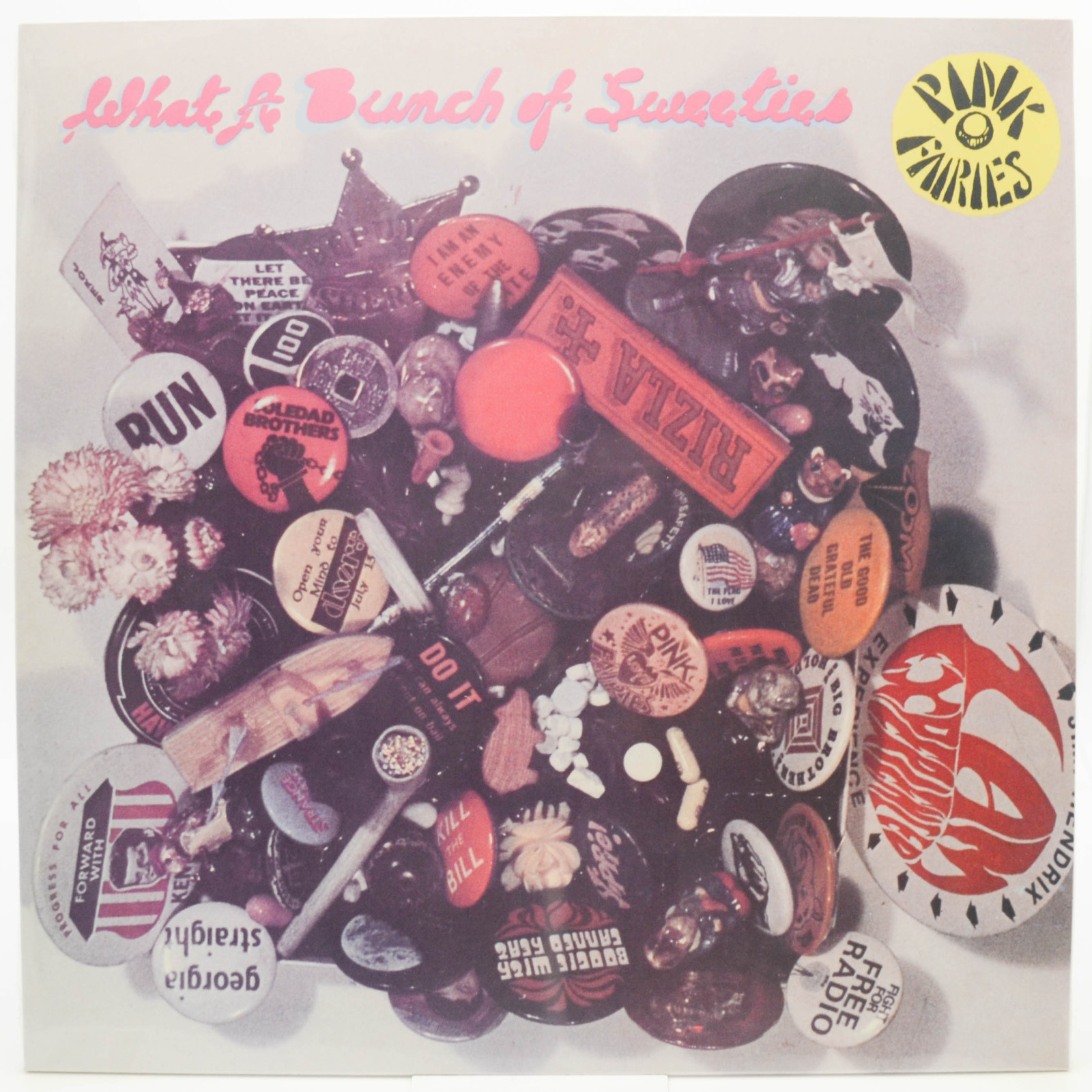 Виниловая пластинка Pink Fairies — What A Bunch Of Sweeties, 1972