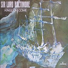 Kingdom Come (Sir Lord Baltimore)