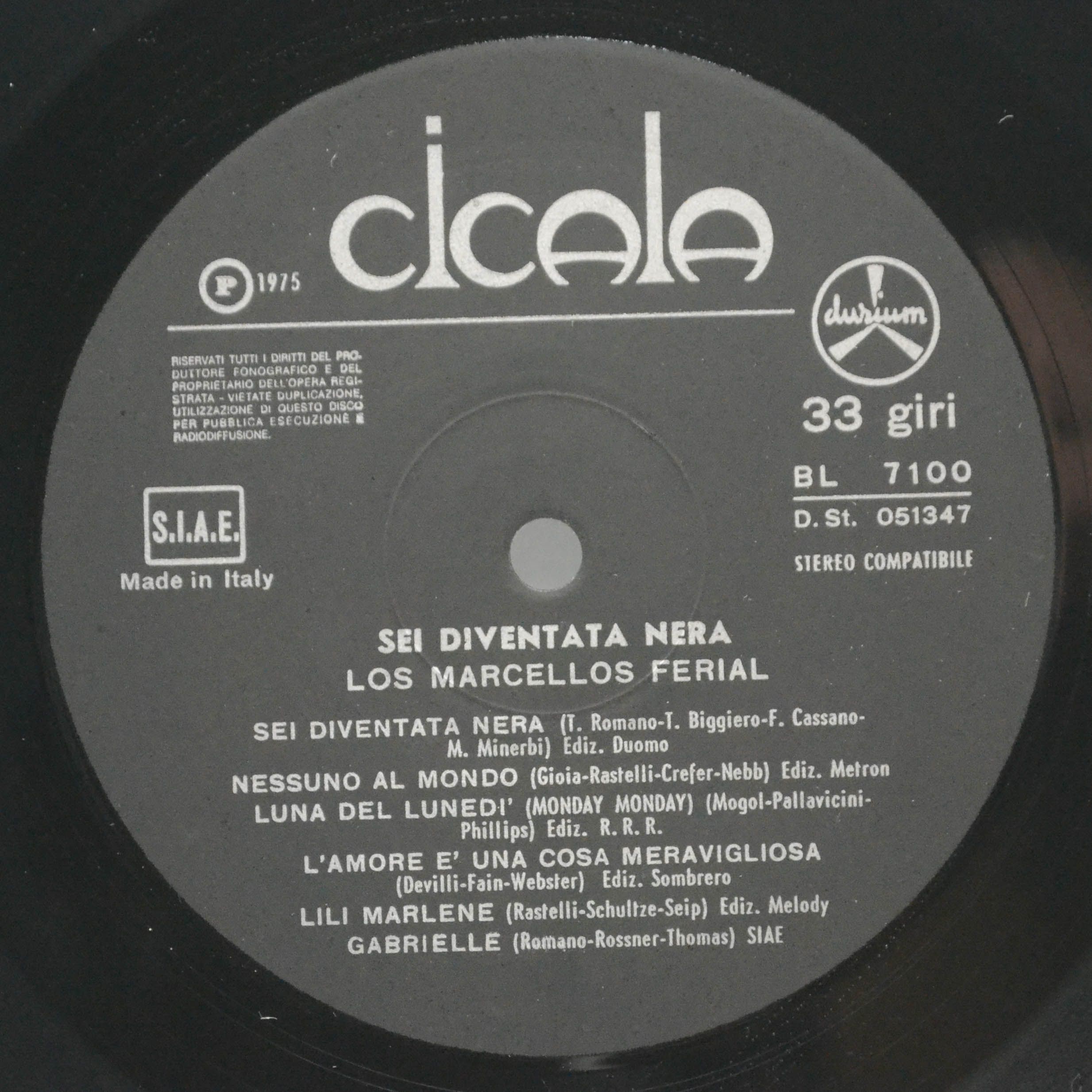Виниловая пластинка Los Marcellos Ferial — Sei Diventata Nera, 1975