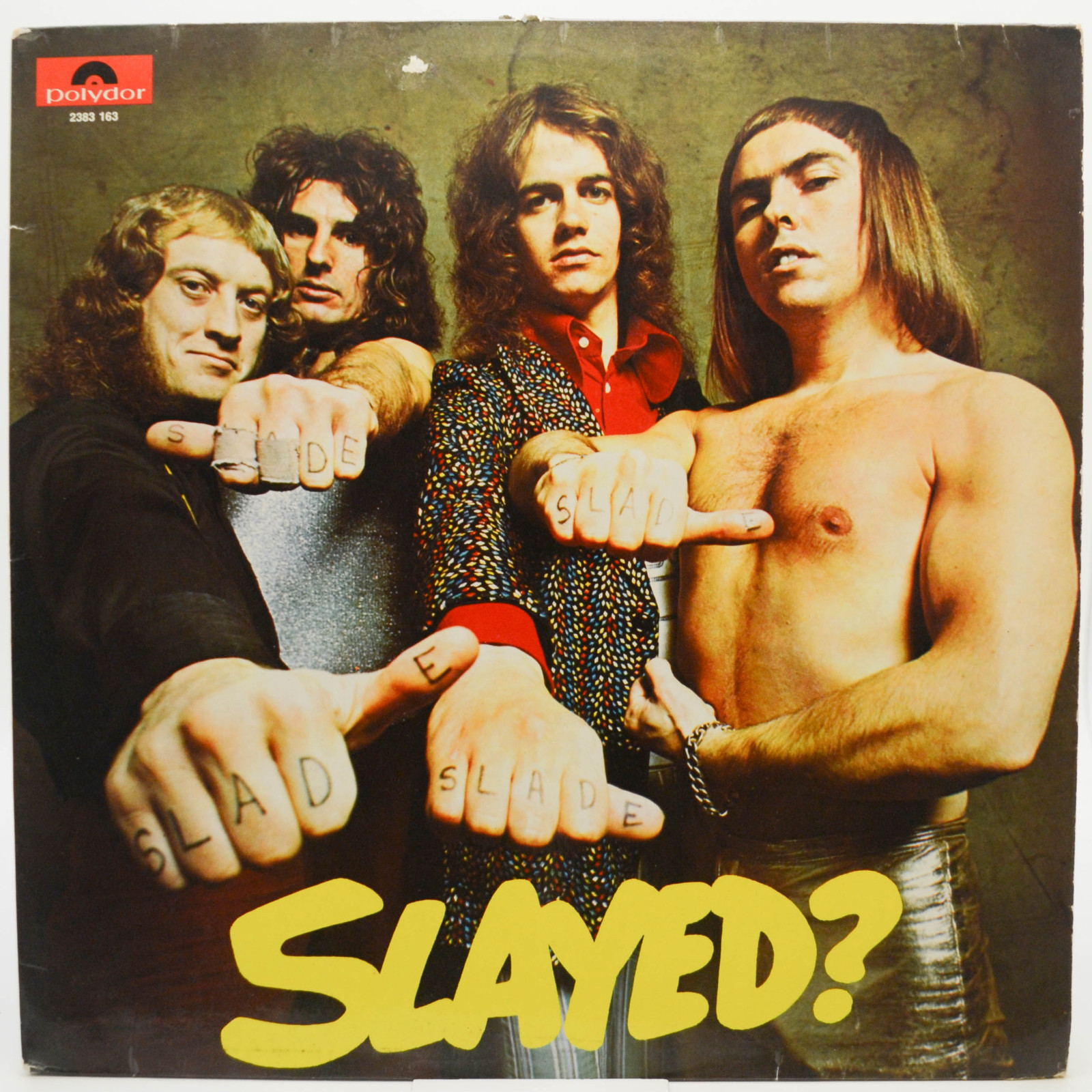 Slade — Slayed?, 1972