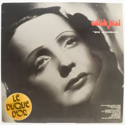 "Mon Legionnaire" Le Disque D'Or D'Edith Piaf, 1972