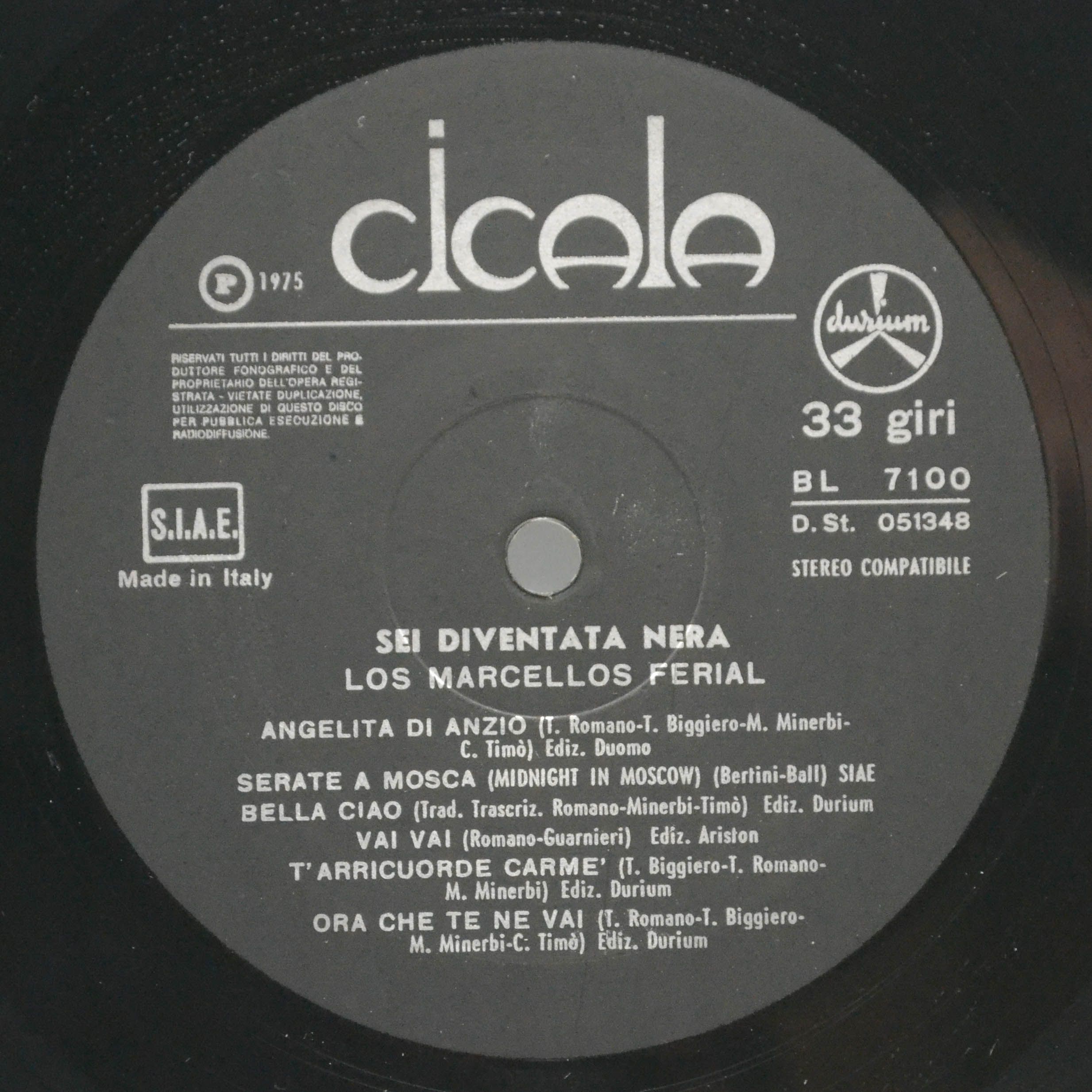 Виниловая пластинка Los Marcellos Ferial — Sei Diventata Nera, 1975