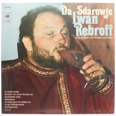 Виниловая пластинка Na Sdarowje (Iwan Rebroff Singt Weisen Von Wodka Und Wein), 1968