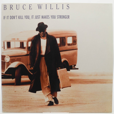 If It Don't Kill You, It Just Makes You Stronger, 1989