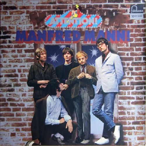 Attention! Manfred Mann!