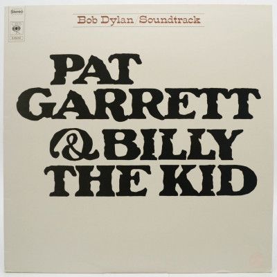 Pat Garrett & Billy The Kid - Original Soundtrack Recording, 1973