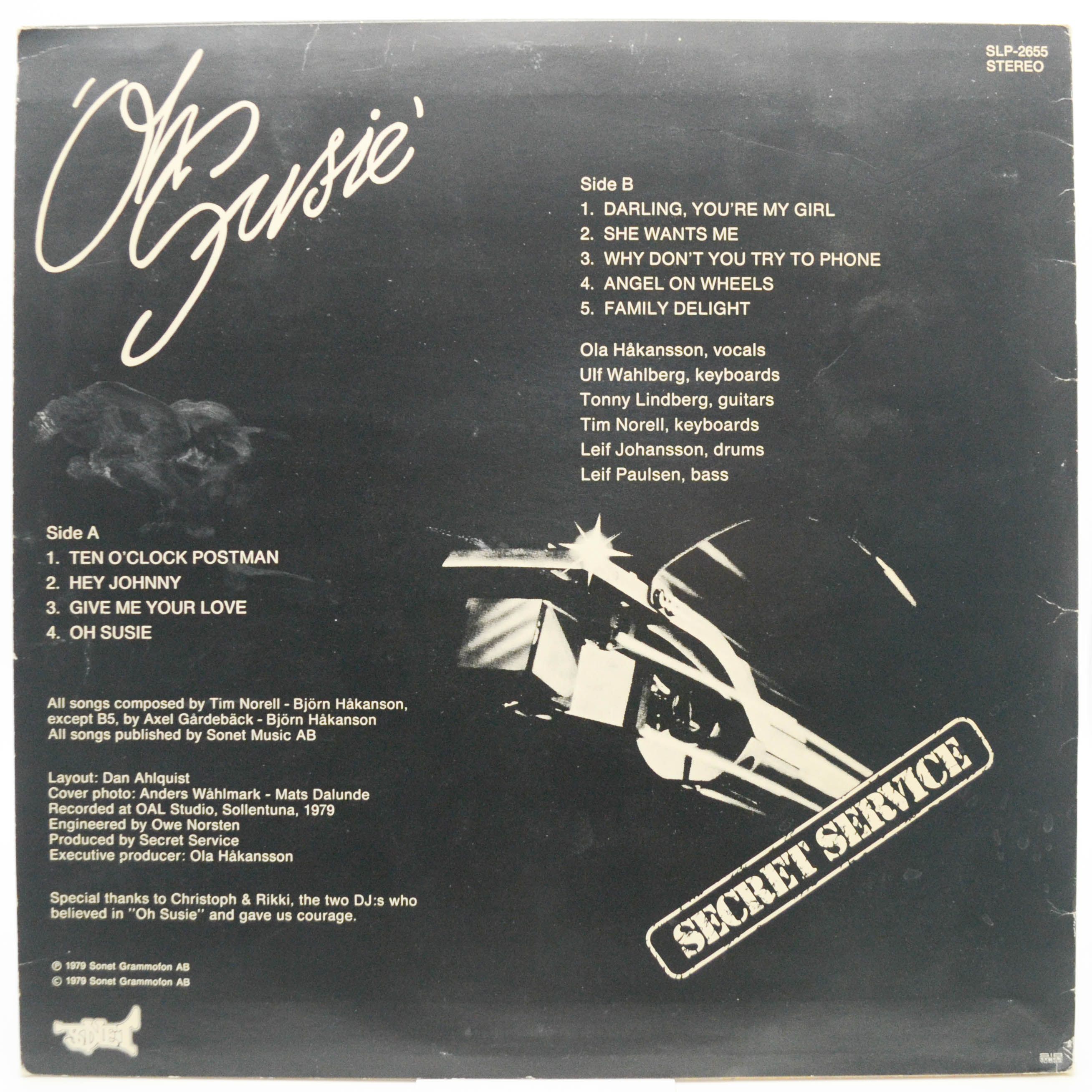 Secret Service — Oh Susie (1-st, Sweden), 1979