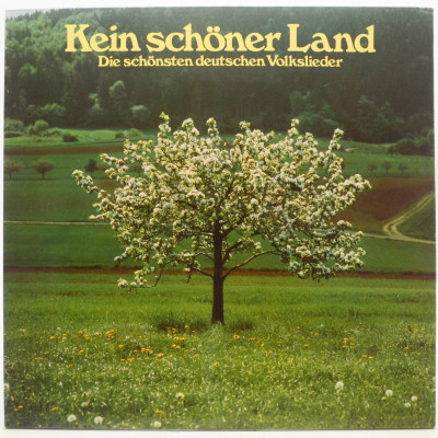 Виниловая пластинка Kein Schöner Land (Die Schönsten Deutschen Volkslieder), 
