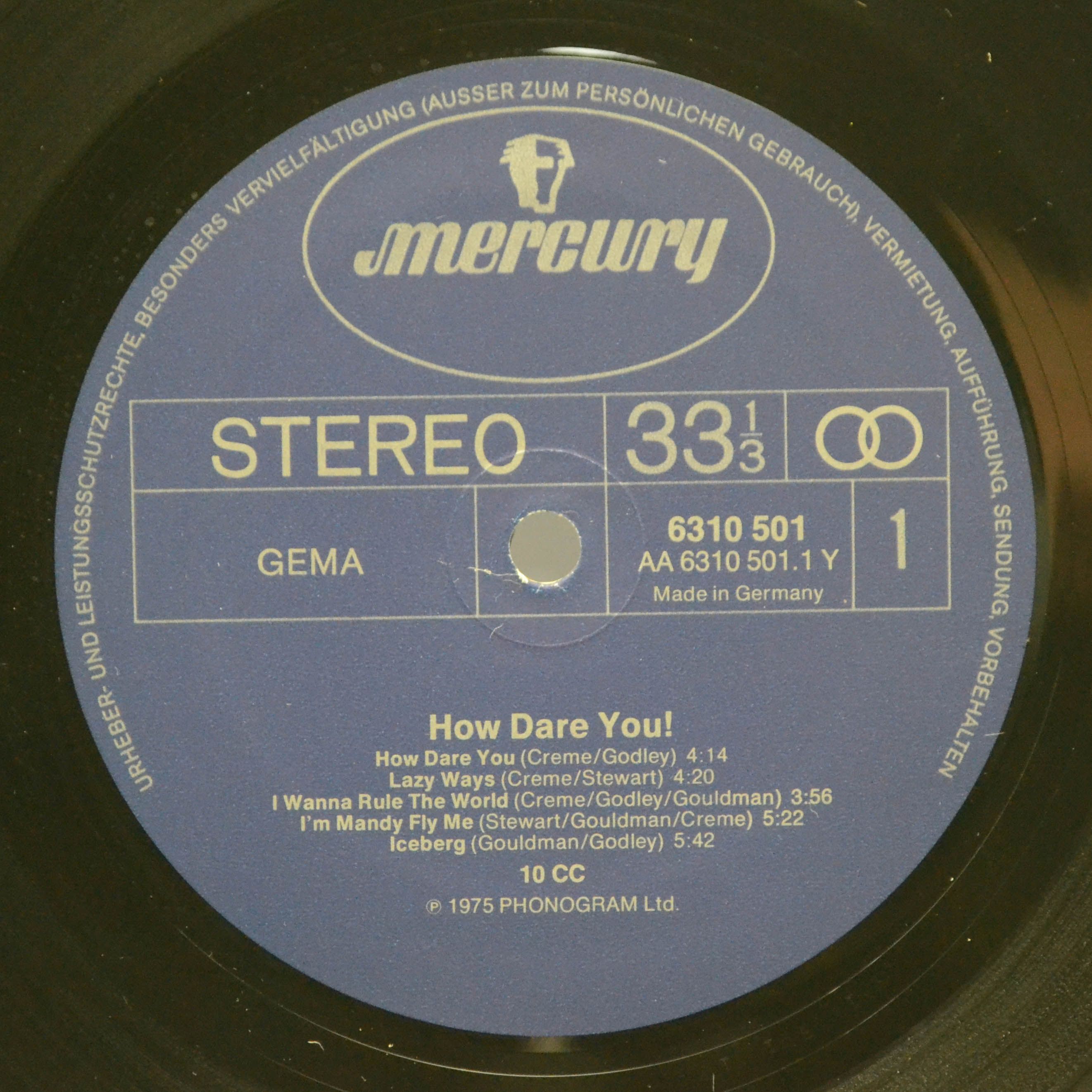 Виниловая пластинка 10cc — How Dare You!, 1976