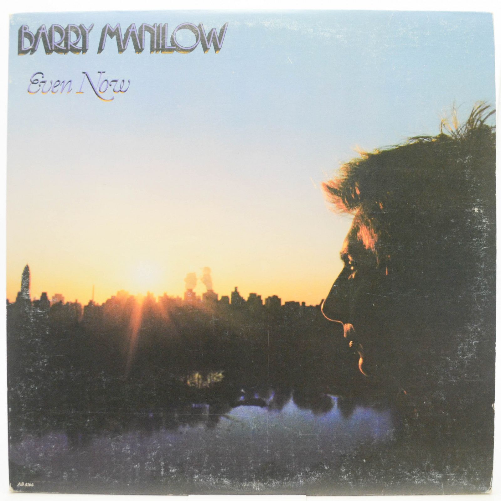 Виниловая пластинка Barry Manilow — Even Now, 1978