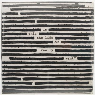 Виниловая пластинка Is This The Life We Really Want? (2LP), 2017