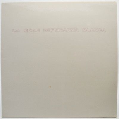 La Gran Esperanza Blanca, 1992