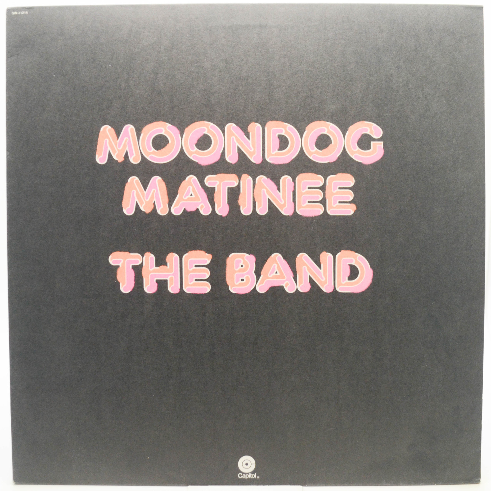Виниловая пластинка Band — Moondog Matinee (1-st, USA), 1973