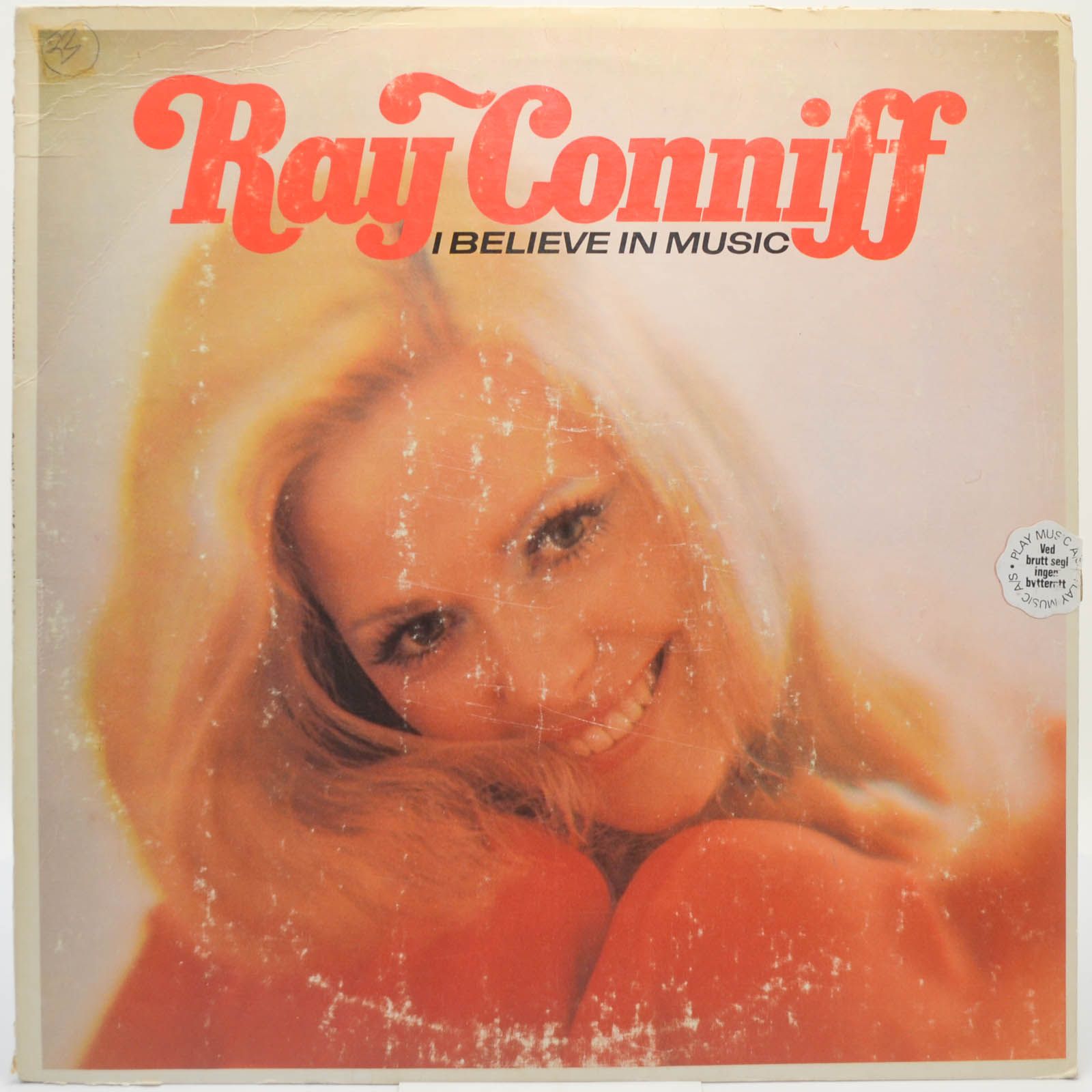 Виниловая пластинка Ray Conniff — I Believe In Music (USA), 1973