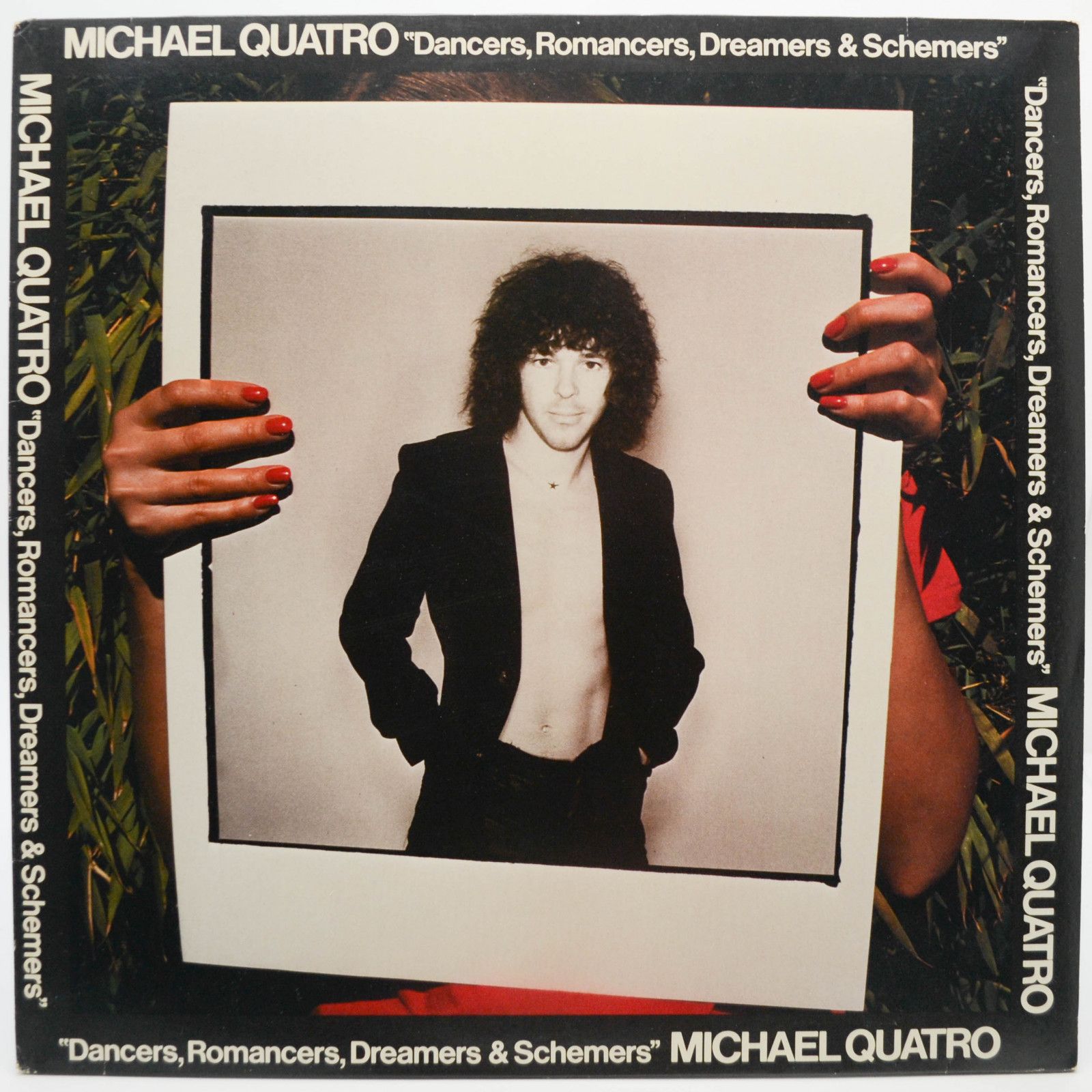 Виниловая пластинка Michael Quatro — Dancers, Romancers, Dreamers & Schemers, 1976