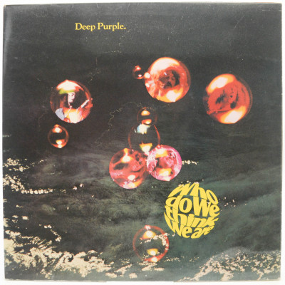 Who Do We Think We Are (1-st, UK), 1973