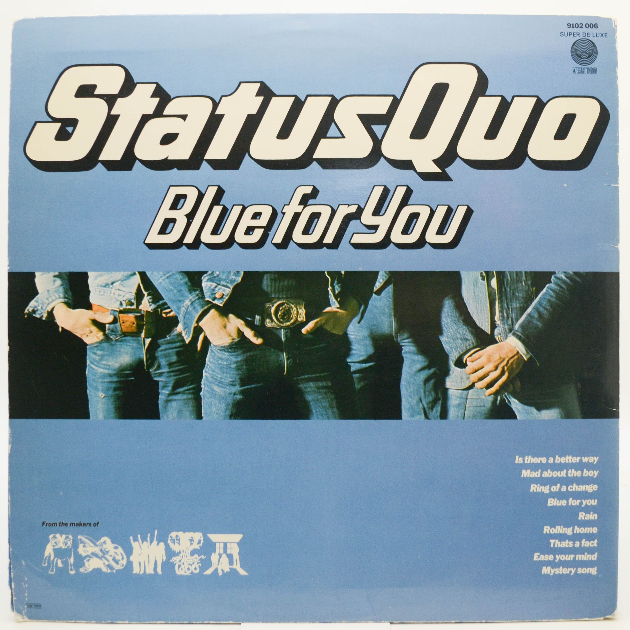 Виниловая пластинка Status Quo — Blue For You, 1976