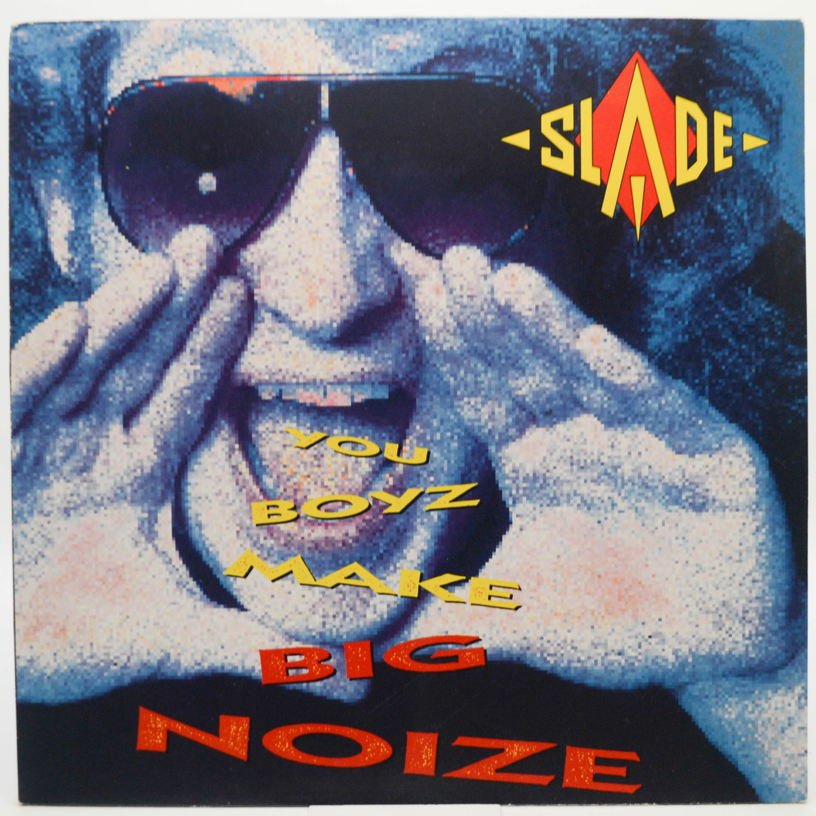 Slade — You Boyz Make Big Noize, 1987