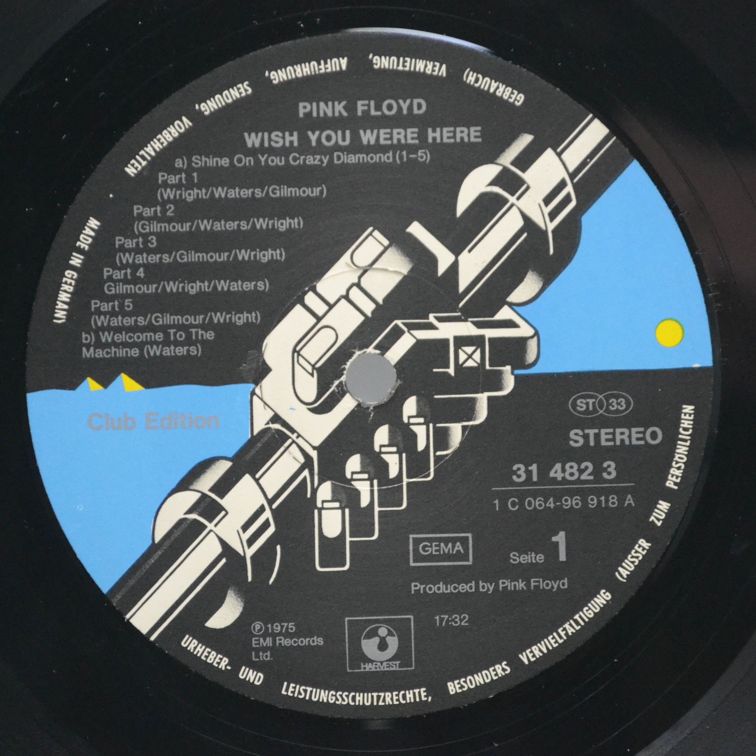 Виниловая пластинка Pink Floyd — Wish You Were Here, 1975