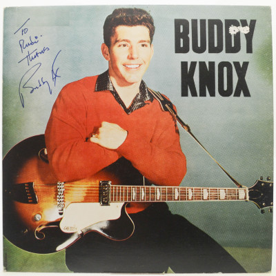 Виниловая пластинка Buddy Knox (USA, Автограф), 