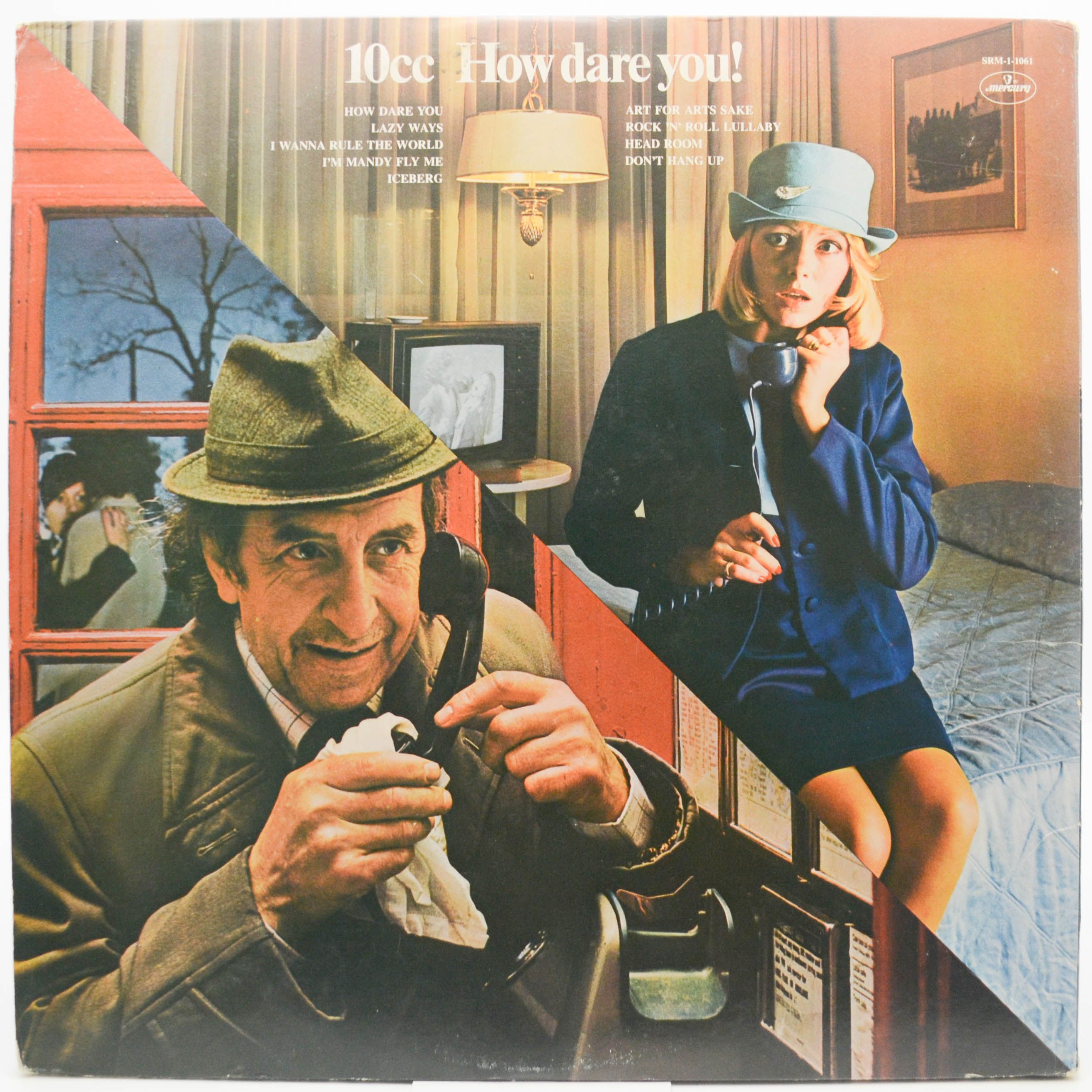Виниловая пластинка 10cc — How Dare You! (USA), 1976
