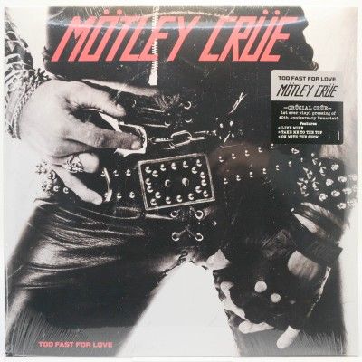 Виниловая пластинка Too Fast For Love (USA), 1981
