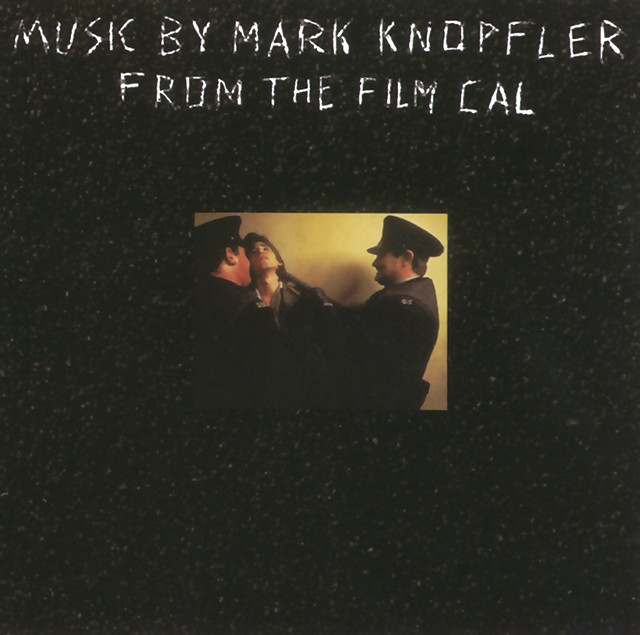 Music By Mark Knopfler From The Film Cal