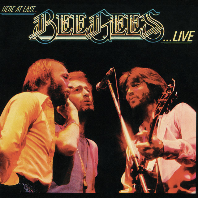 Here At Last... Bee Gees ...Live