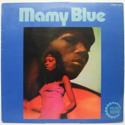 Виниловая пластинка Mamy Blue, 1971