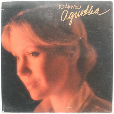 Виниловая пластинка Tio År Med Agnetha (1-st, Sweden), 1979