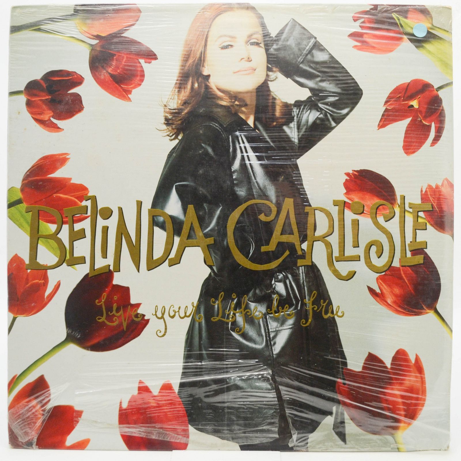 Belinda Carlisle — Live Your Life Be Free, 1991