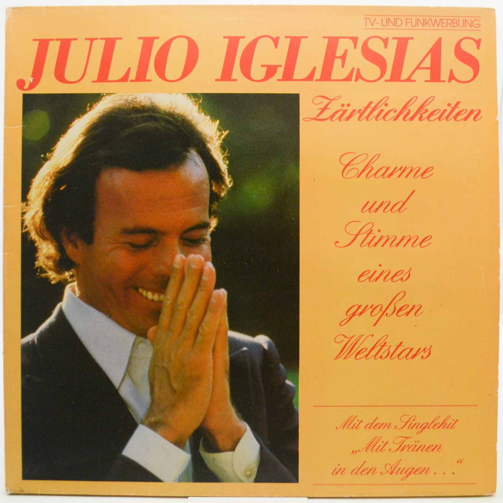 Виниловая пластинка Julio Iglesias — Zärtlichkeiten, 1981
