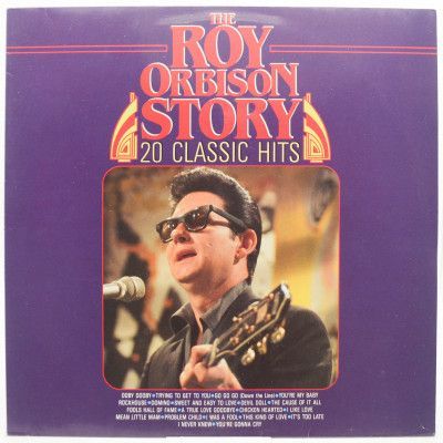 Виниловая пластинка The Roy Orbison Story 20 Classic Hits, 1985