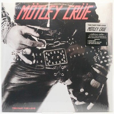 Виниловая пластинка Too Fast For Love (USA), 1981