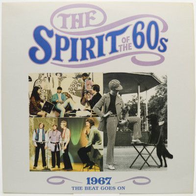 The Spirit Of The 60s: 1967 The Beat Goes On (2LP), 1991