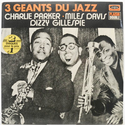 3 Géants Du Jazz (2LP), 1976
