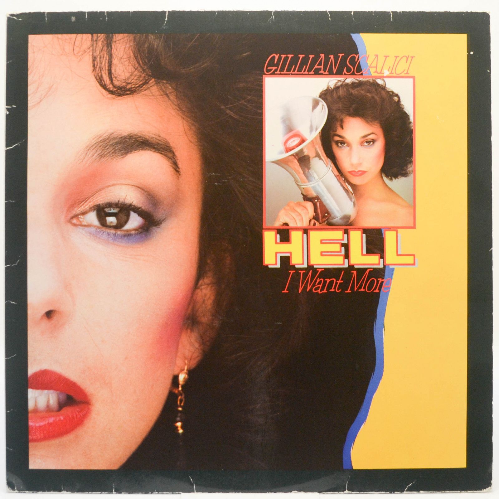 Виниловая пластинка Gillian Scalici — Hell, I Want More, 1980